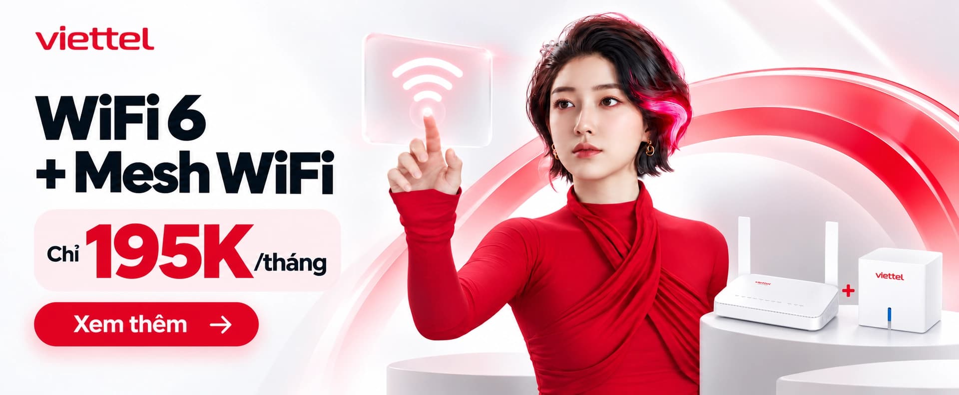 WiFi 6 và Mesh WiFi chỉ 195K mỗi tháng